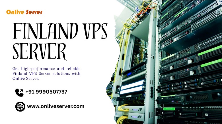 Upgrade to Onlive Server’s Finland VPS Server for Seamless Website Performance