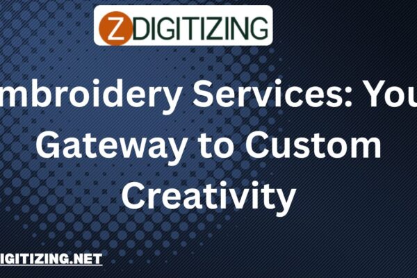 Embroidery Services: Your Gateway to Custom Creativity Reliable and Professional Embroidery Services for All Needs
