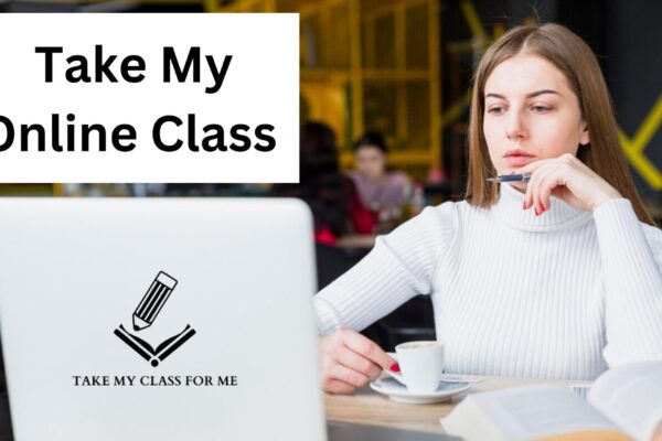 Take My Class for Me – Expert Online Class Help in the USA Take My Class For Me