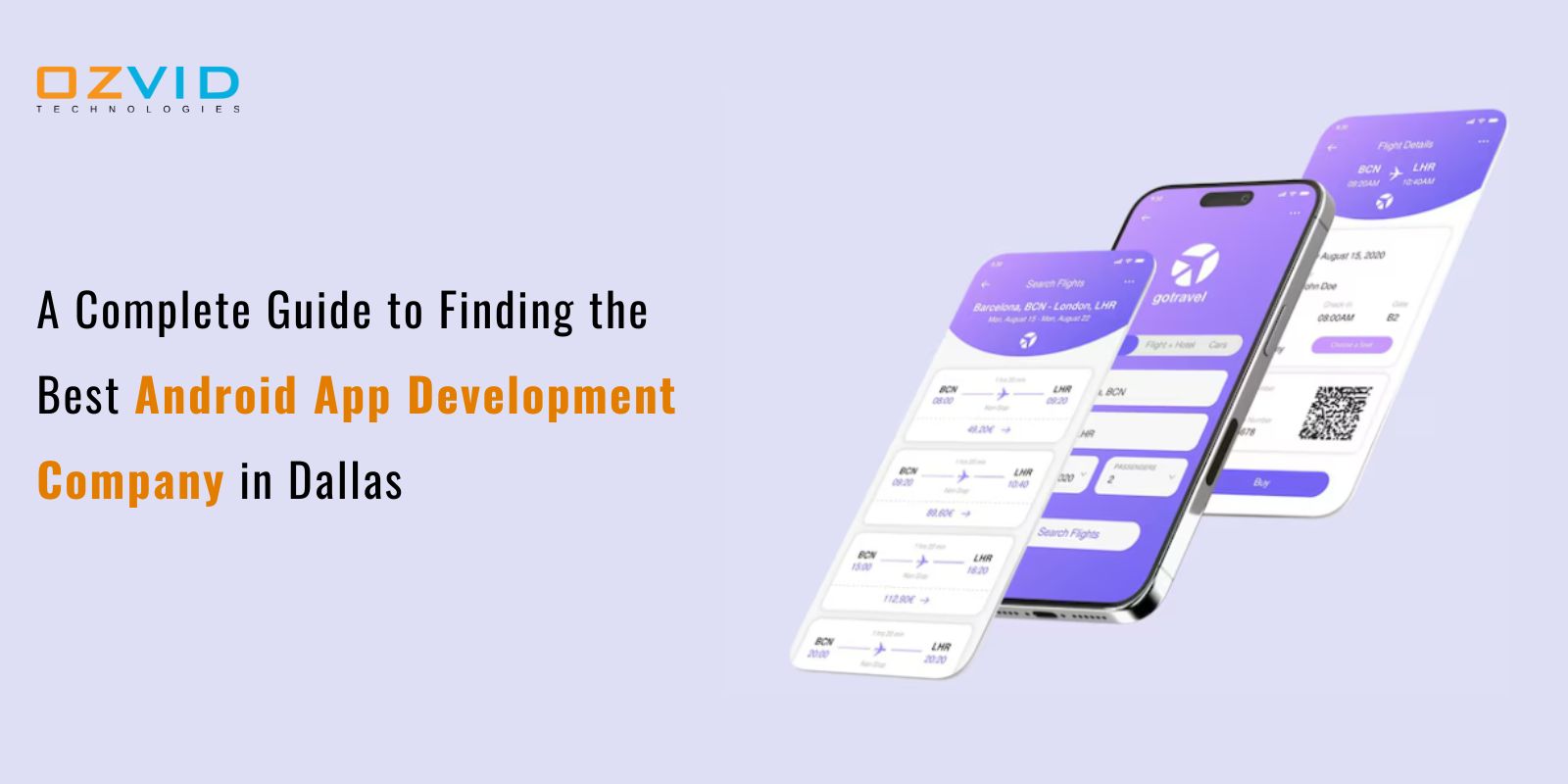 A Complete Guide to Finding the Best Android App Development Company in Dallas